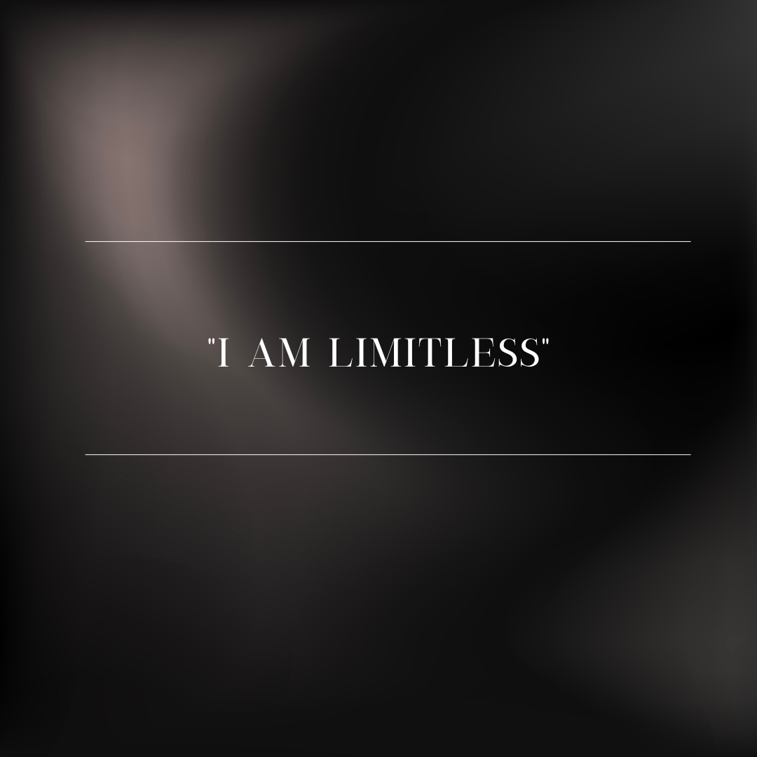 "I Am Limitless" Collection