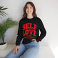 Empowered Self Love Crewneck Sweatshirt for Valentines Day or Any Day - selfempowermenteveryday