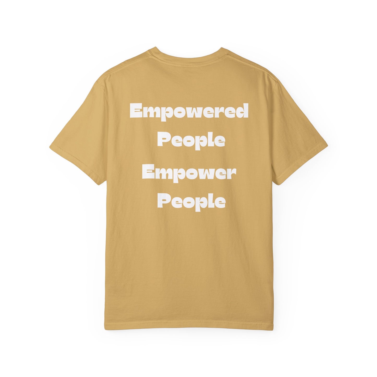 Empowered People Empower People T-shirt