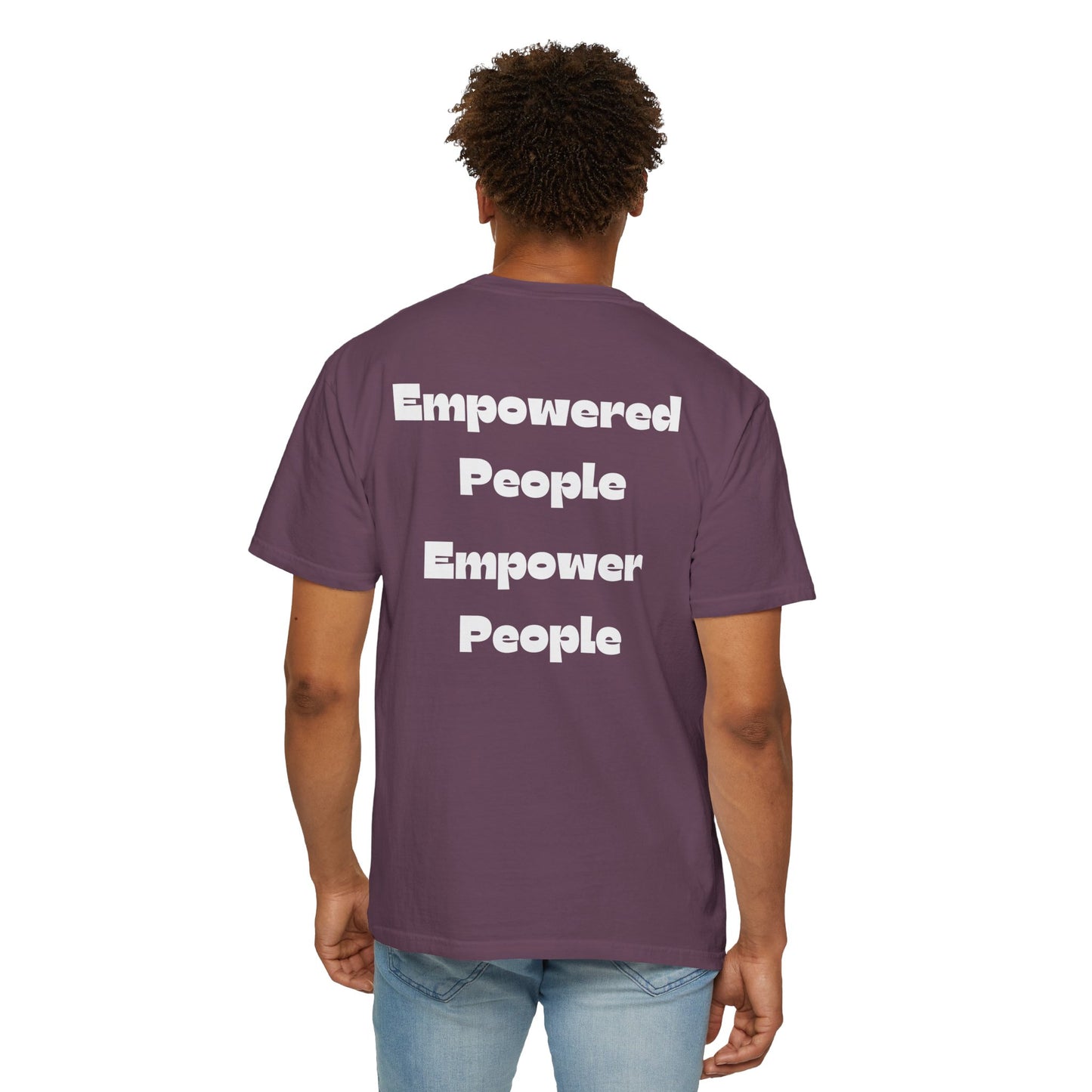 Empowered People Empower People T-shirt