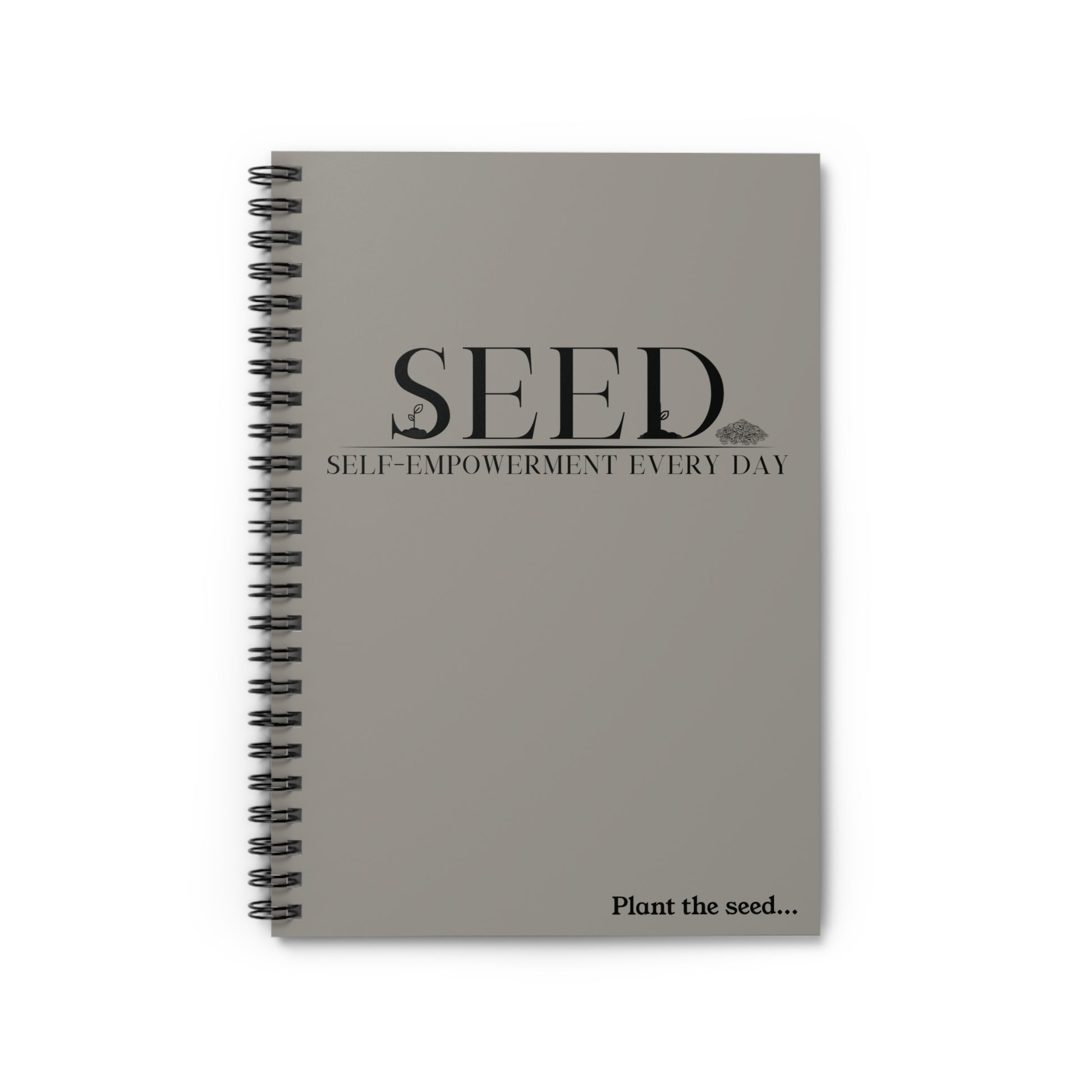 SEED Self Empowerment Every Day Branded Spiral Notebook - selfempowermenteveryday