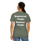 Empowered People Empower People T-shirt