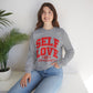 Empowered Self Love Crewneck Sweatshirt for Valentines Day or Any Day - selfempowermenteveryday